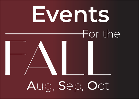 EVENTS FOR THE FALL